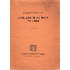 Karl Barth og hans teologi