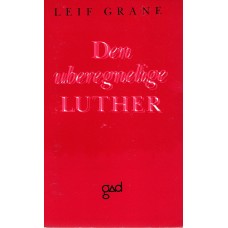 Den uberegnelige Luther