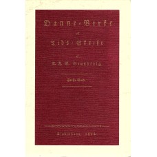 Danne Virke et tidskrift af Grundtvig, 4 bind (1816-1819)