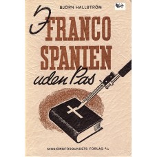 I Franco-Spanien uden pas