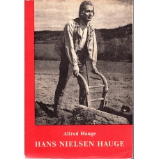 Hans Nielsen Hauge. Guds vandringsmann