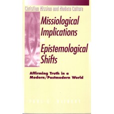 Missiological Implications og Epistemological Shifts
