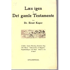 Læs igen i det gamle testamente - 1, 2 og 3 i een bog