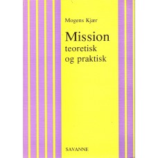 Mission teoretisk og praktisk