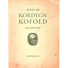 Kordegn Kofoed, skrevet af hans venner