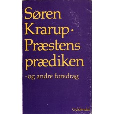 Præstens prædiken, og andre foredrag