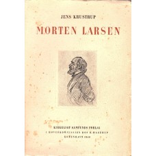 Morten Larsen, manddomsgerning og sidste år
