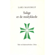 Salige er de mislykkede