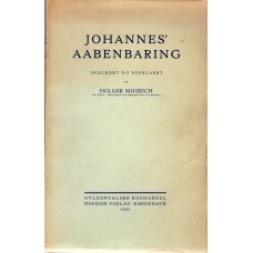 Johannes' Aabenbaring indledet og forklaret - 3 bind