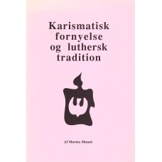 Karismatisk fornyelse af luthersk tradition