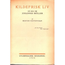 Kildefrisk Liv, en bog om Johannes Müller