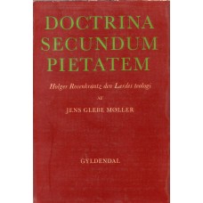 Doctrina Secundum Pietatem, Holger Rosenkrantz den Lærdes teologi