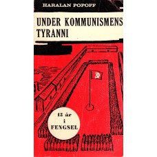 Under kommunismens tyrani