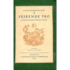 Sejrende tro, Hugenottiske fortællinger, Frimodt, 1927