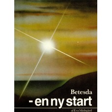 Betesda - en ny start