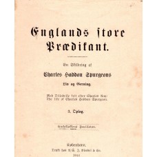 Englands store prædikant - Charles Haddon Spurgeon, 1914