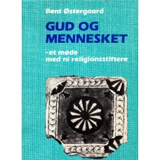 Gud og mennesket, et møde med ni religionsstiftere, Odense Universitetsforlag, 1988