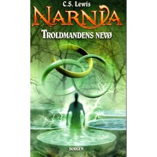 Narnia 1: Troldmandens nevø 