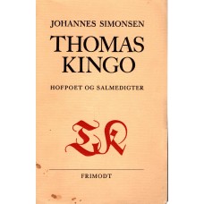 Thomas Kingo,  hofpoet og salmedigter
