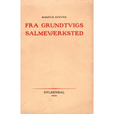 Fra Grundtvigs salmeværksted