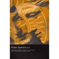 Efraim Syrerens Liv (ny bog)