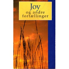 Joy og andre fortællinger. 2. samling