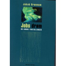 Jobs drøm og andre fortællinger (ny bog)