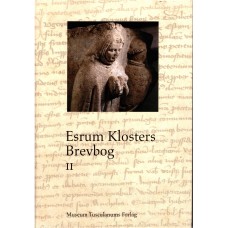 Esrum Klosters brevbog II (ny bog)