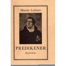 Dr. Martin Luthers predikener, epistel-tekster