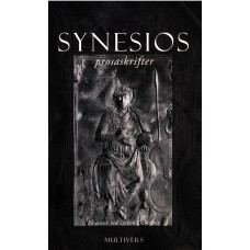 Synesios prosaskrifter (ny bog) 
