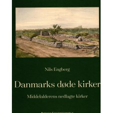 Danmarks døde kirker (ny bog)