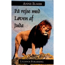 På rejse med Løven af Juda (ny bog)