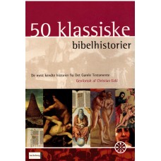 50 klassiske bibelhistorier