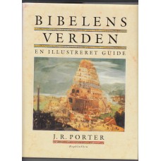 Bibelens verden - en illustreret guide. 