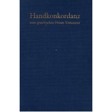 Handkonkordanz zum Griechischen neuen Testament, von Alfred Schmoller