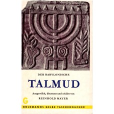 Der Babylonische TALMUD, 606 s. München, 1963