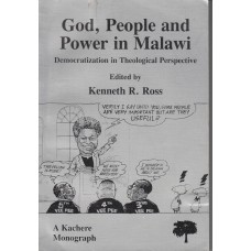 God, People and Power in Malawi