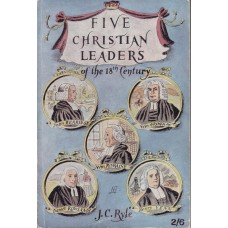 Five Christian Leaders of the 18th Century