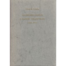 Salmemelodien i dansk tadition 1569-1973 (ny bog)