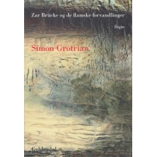 Zar Brücke og de flamske forvandlinger (ny bog)