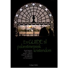 En guide til palæstinensisk kristendom (ny bog) 
