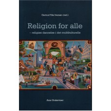Religion for alle inkl. CD  - religiøs dannelse i det multikulturelle