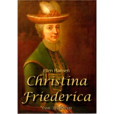 Christina Friederica von Holstein (ny bog)