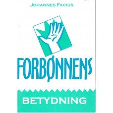 Forbønnens betydning, Kristus til alle