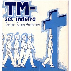 TM- set indefra