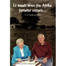 Et bundt breve fra Afrika fortæller historie