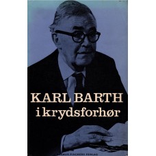 Karl Barth i krydsforhør 