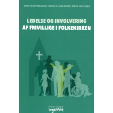 Ledelse og involvering af frivillige i folkekirken (ny bog)