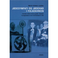 Jødesympati og jødehad i folkekirken (ny bog)