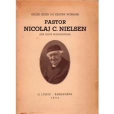Pastor Nicolaj C. Nielsen (den sidste nordslesviger)
